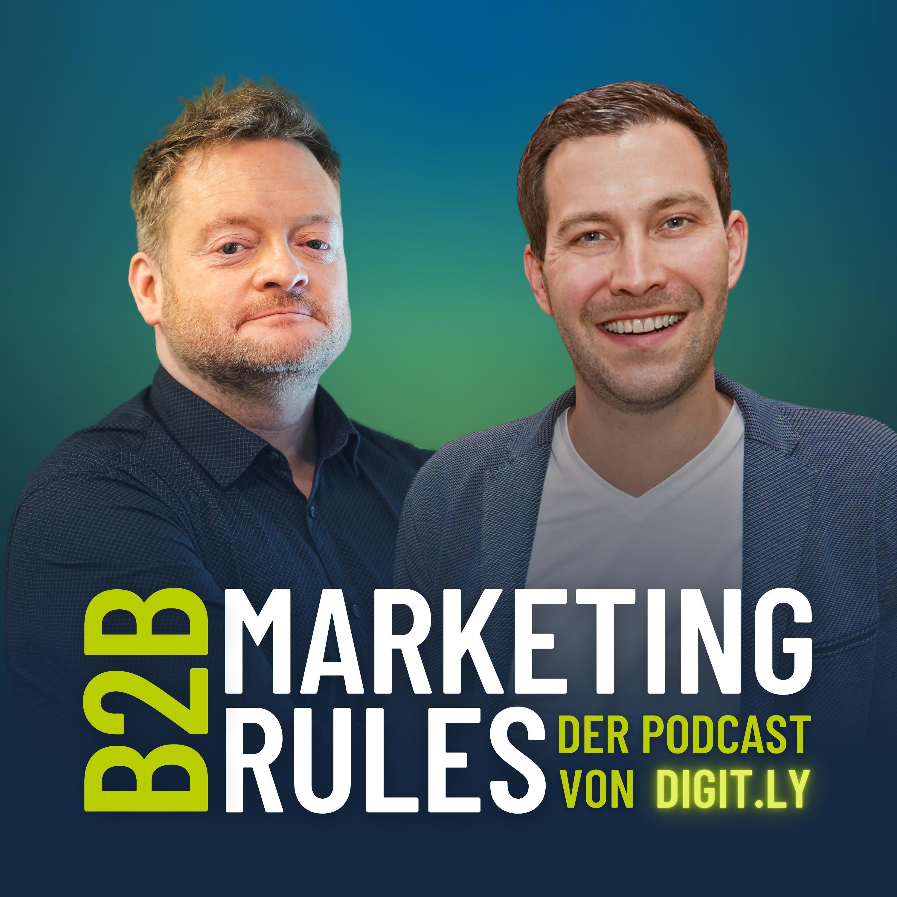 B2B Marketing Rules - der Podcast von digit.ly
