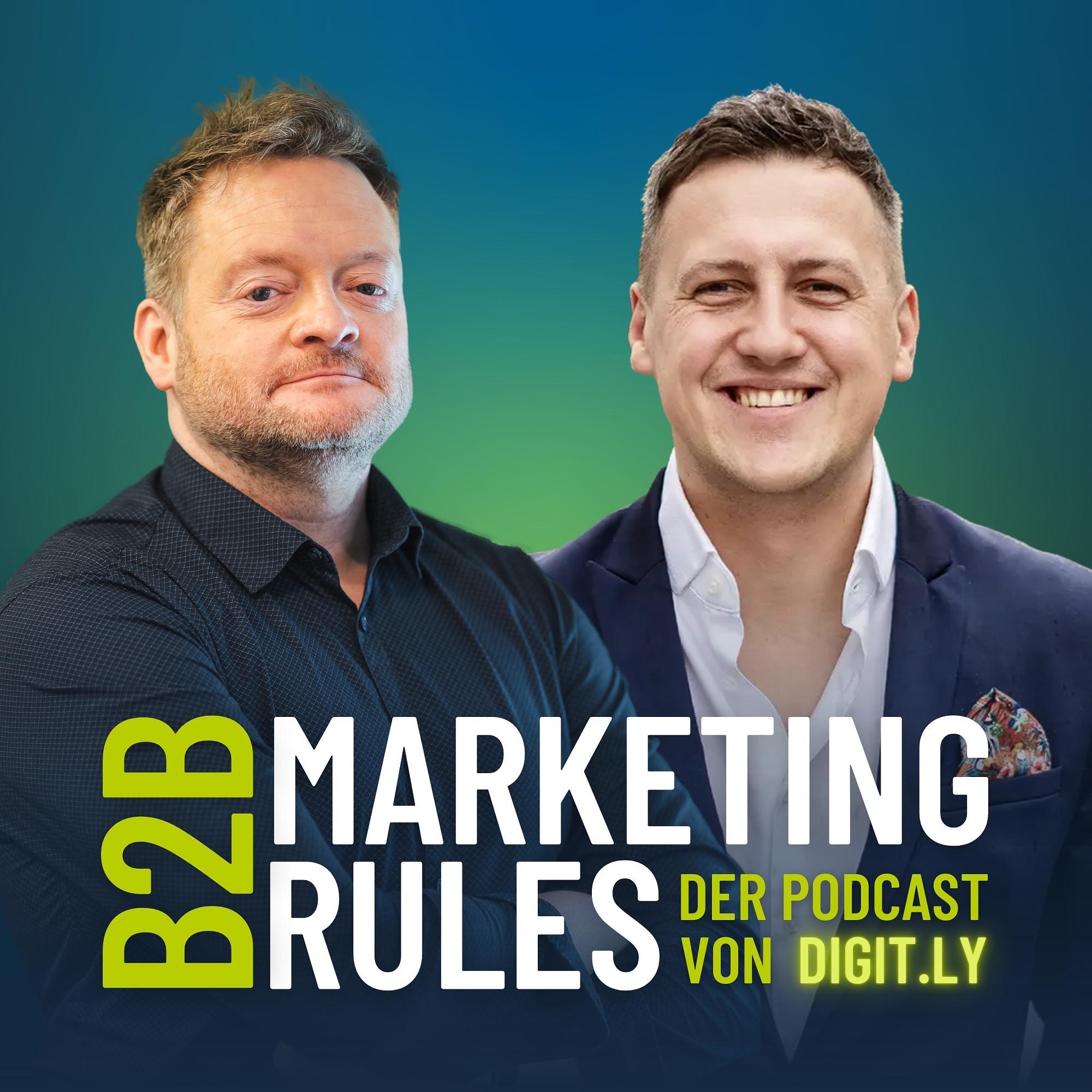 B2B Marketing Rules - der Podcast von digit.ly
