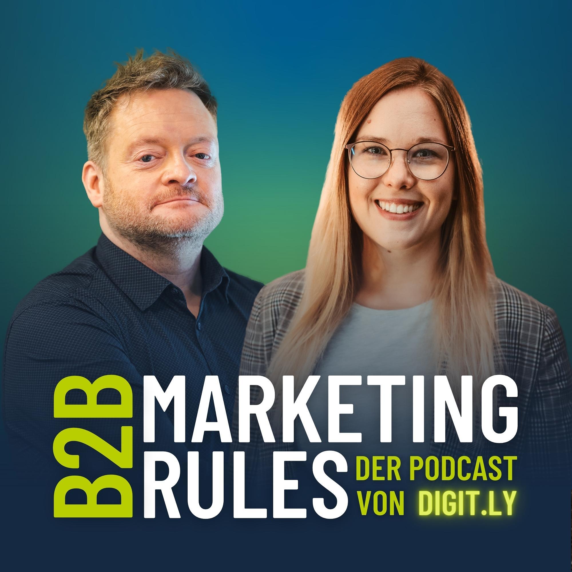 B2B Marketing Rules - der Podcast von digit.ly