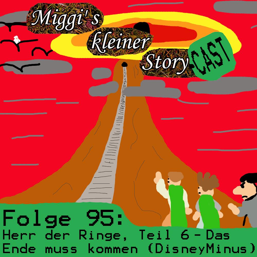 Folge 95: Herr der Ringe, Teil 6 - Das Ende muss kommen (DisneyMinus) episode artwork