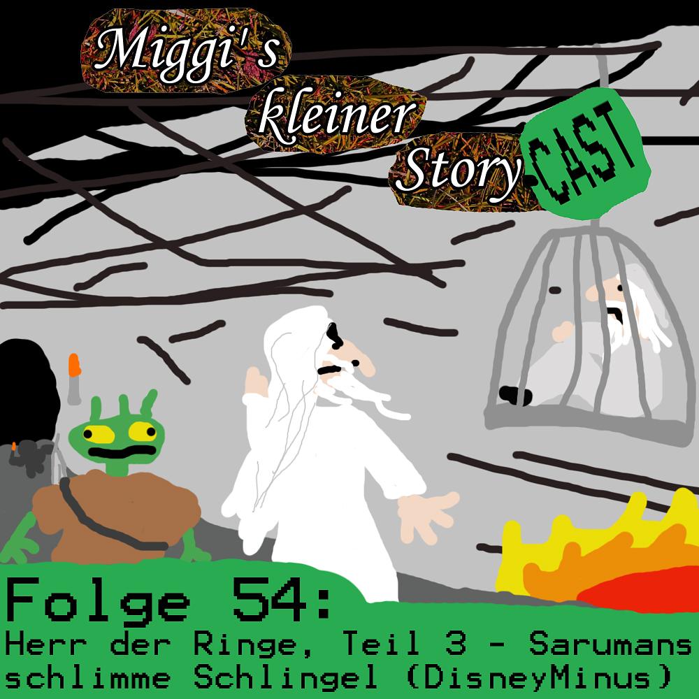Folge 54: Herr der Ringe, Teil 3 - Sarumans schlimme Schlingel (DisneyMinus) episode artwork