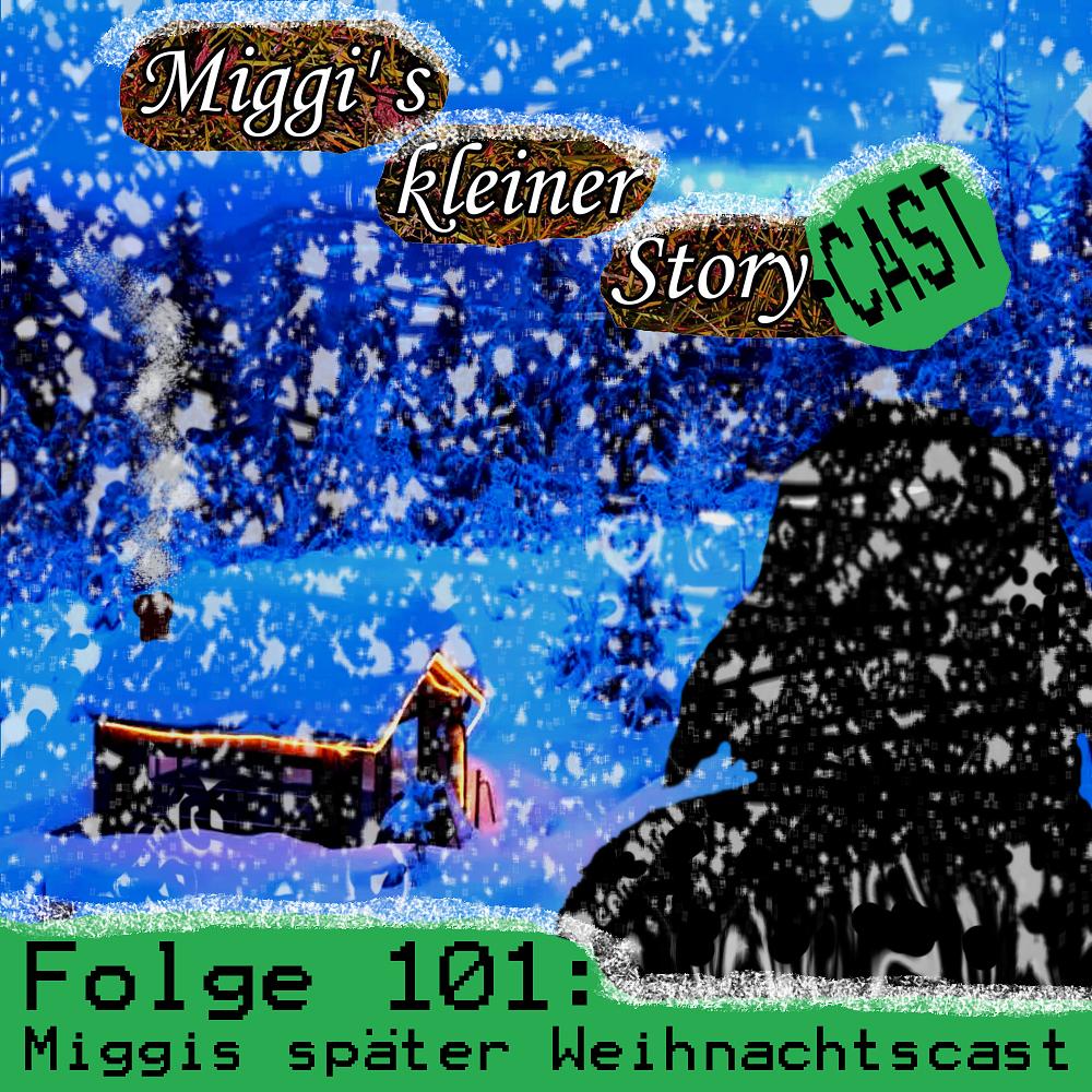 Folge 101: Miggis später Weihnachtscast episode artwork