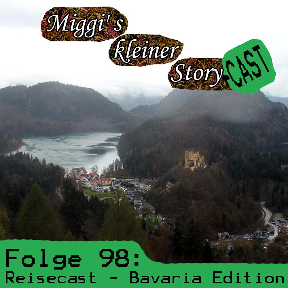 Folge 98: Reisecast - Bavaria Edition episode artwork