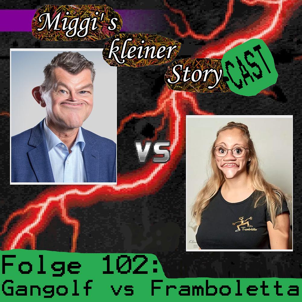 Folge 102: Gangolf vs Framboletta episode artwork