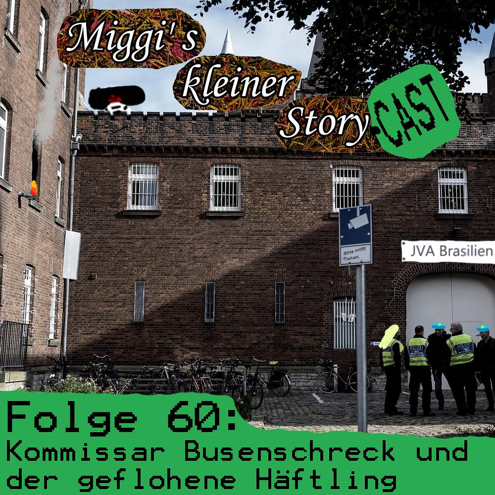 Folge 60: Kommissar Busenschreck und der geflohene Häftling episode artwork