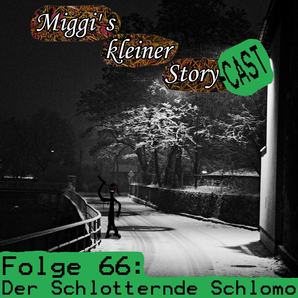 Miggi\' s kleiner Storycast