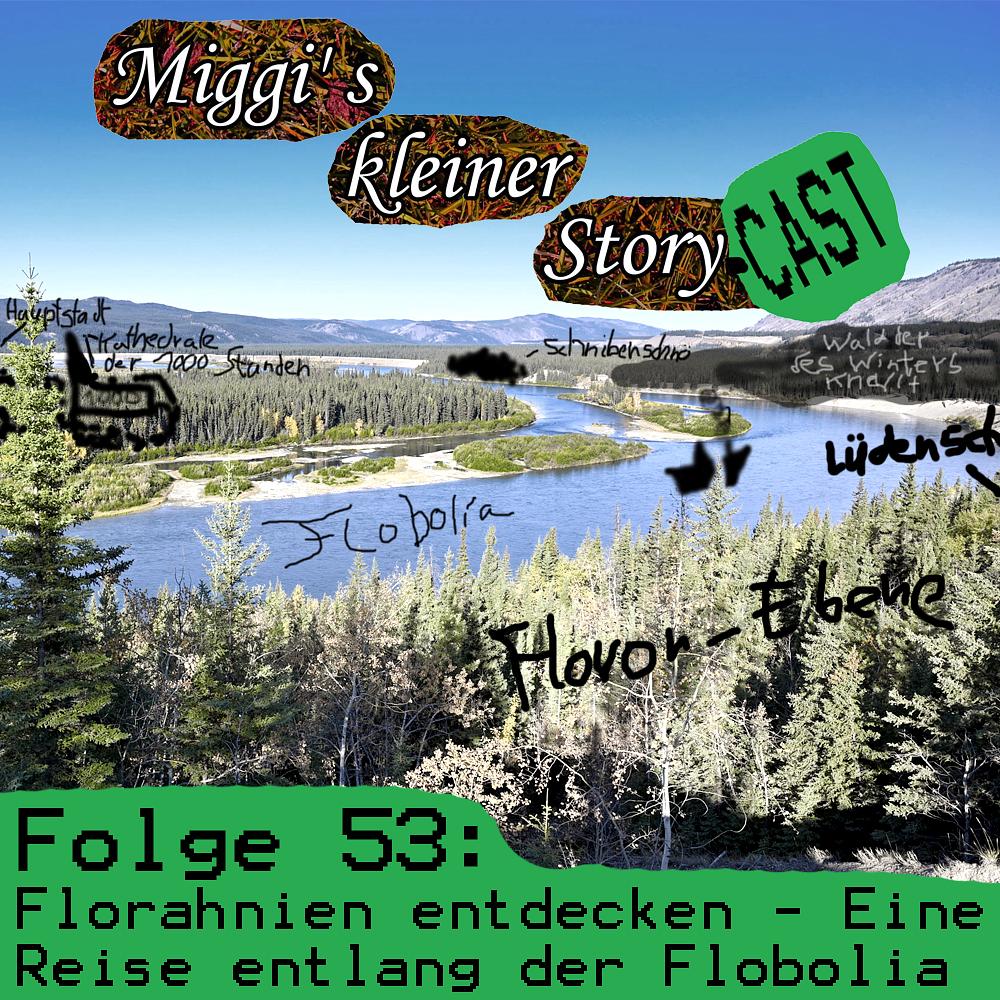 Folge 53: Florahnien entdecken - Eine Reise entlang der Flobolia episode artwork