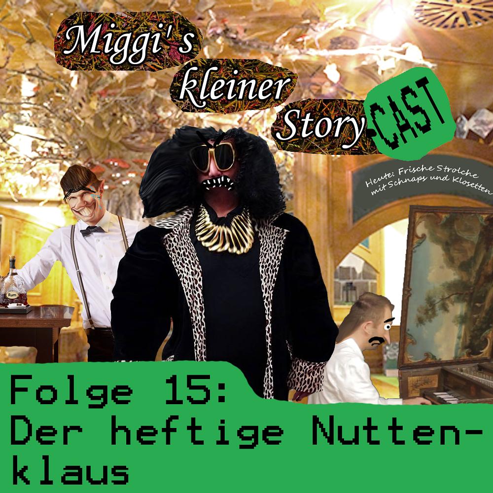 Miggi\' s kleiner Storycast