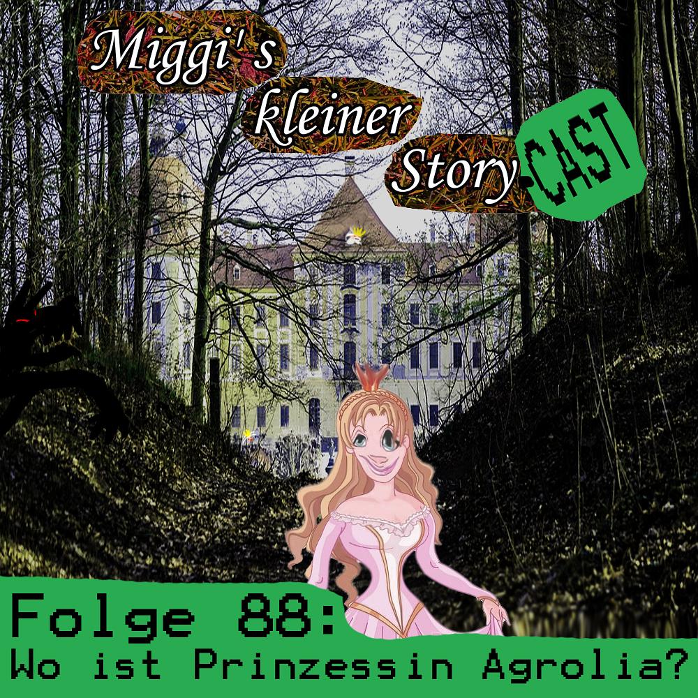 Folge 88: Wo ist Prinzessin Agrolia? episode artwork