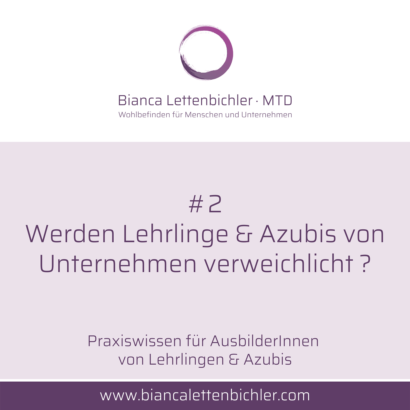 #2 Werden Lehrlinge und Azubis von Unternehmen verweichlicht?