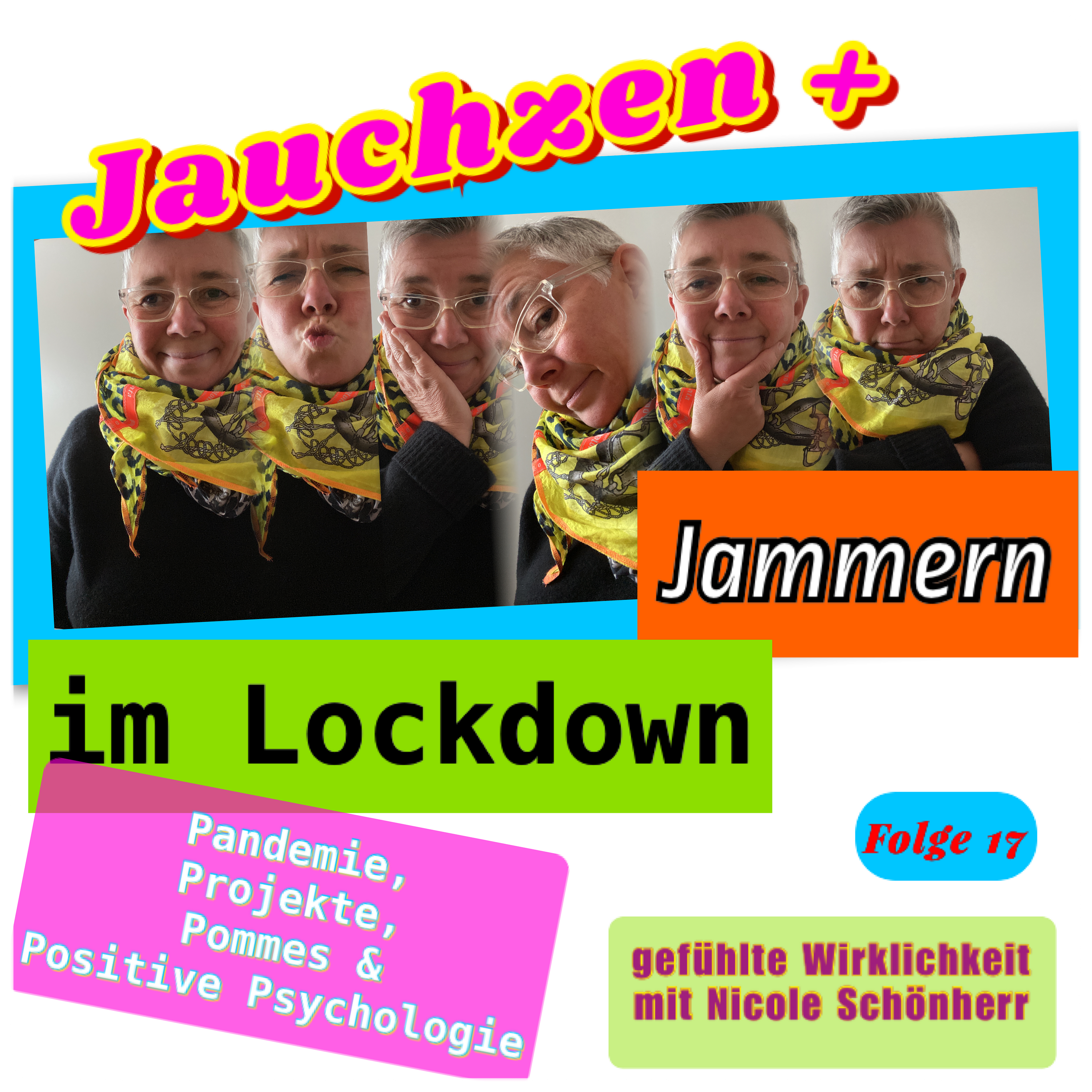 Jauchzen & Jammern im Lockdown
