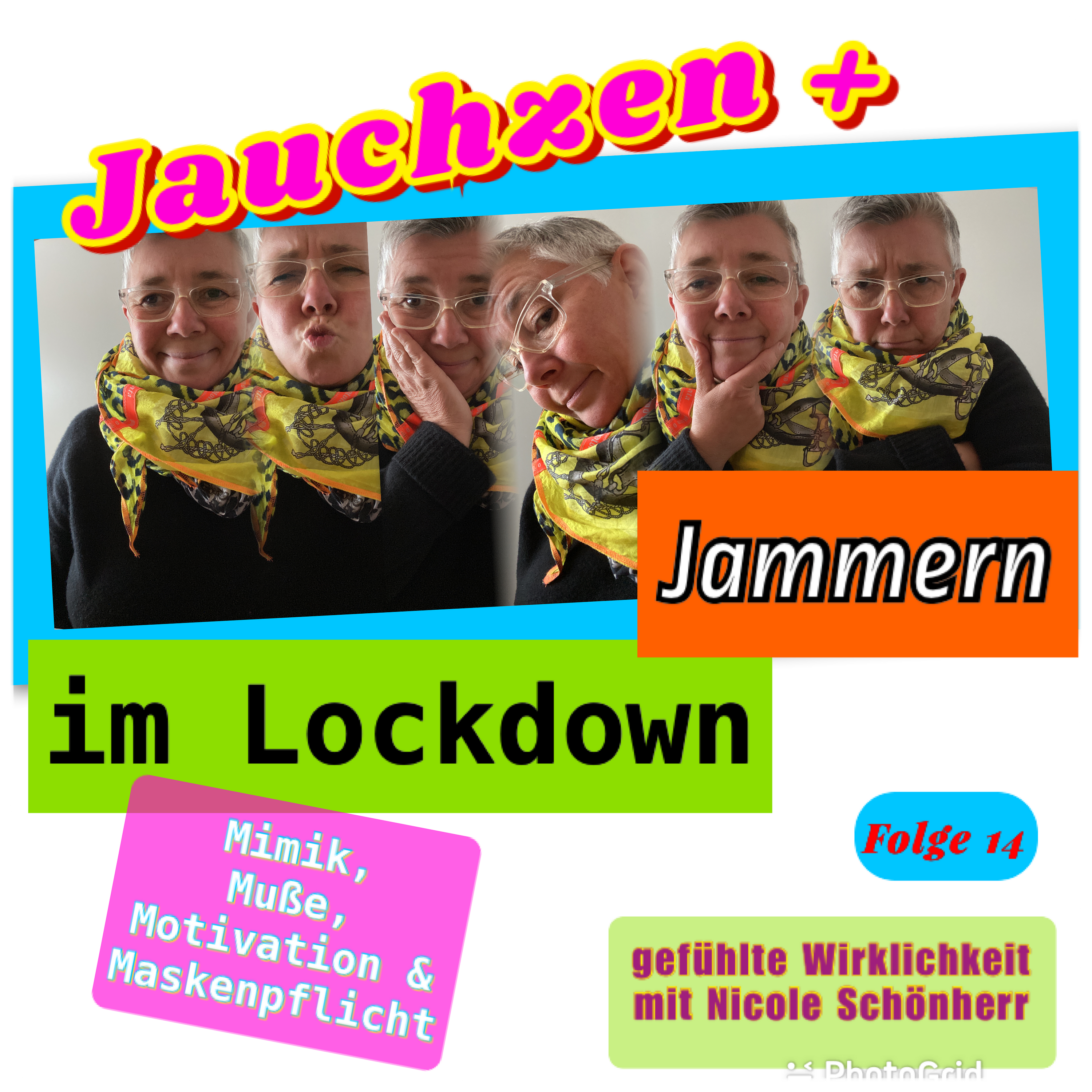 Jauchzen & Jammern im Lockdown