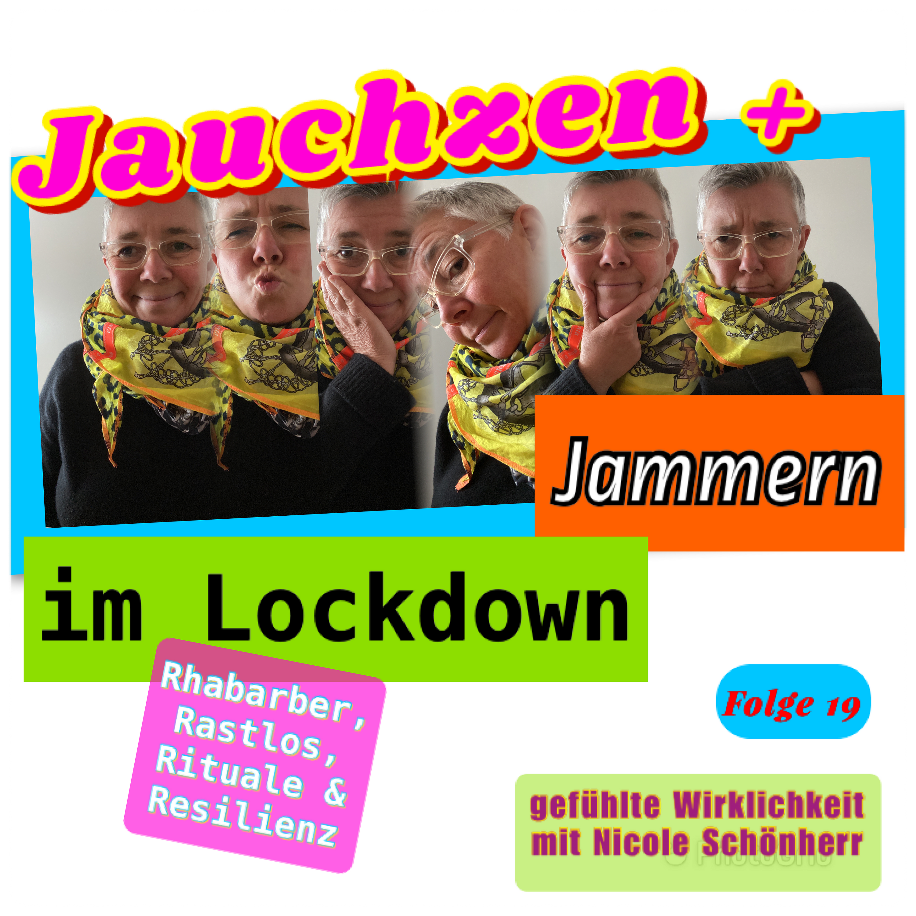 Jauchzen & Jammern im Lockdown