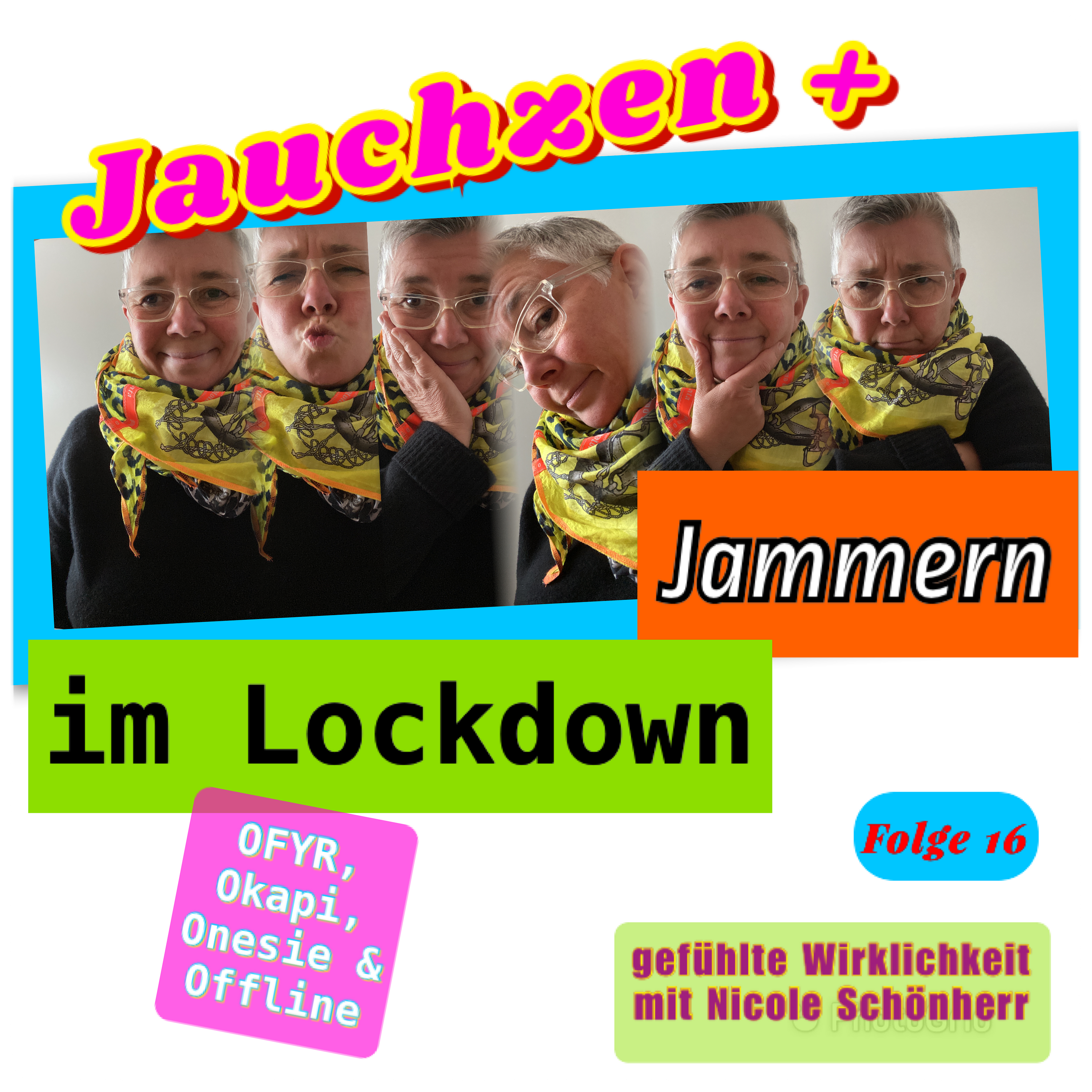 Jauchzen & Jammern im Lockdown