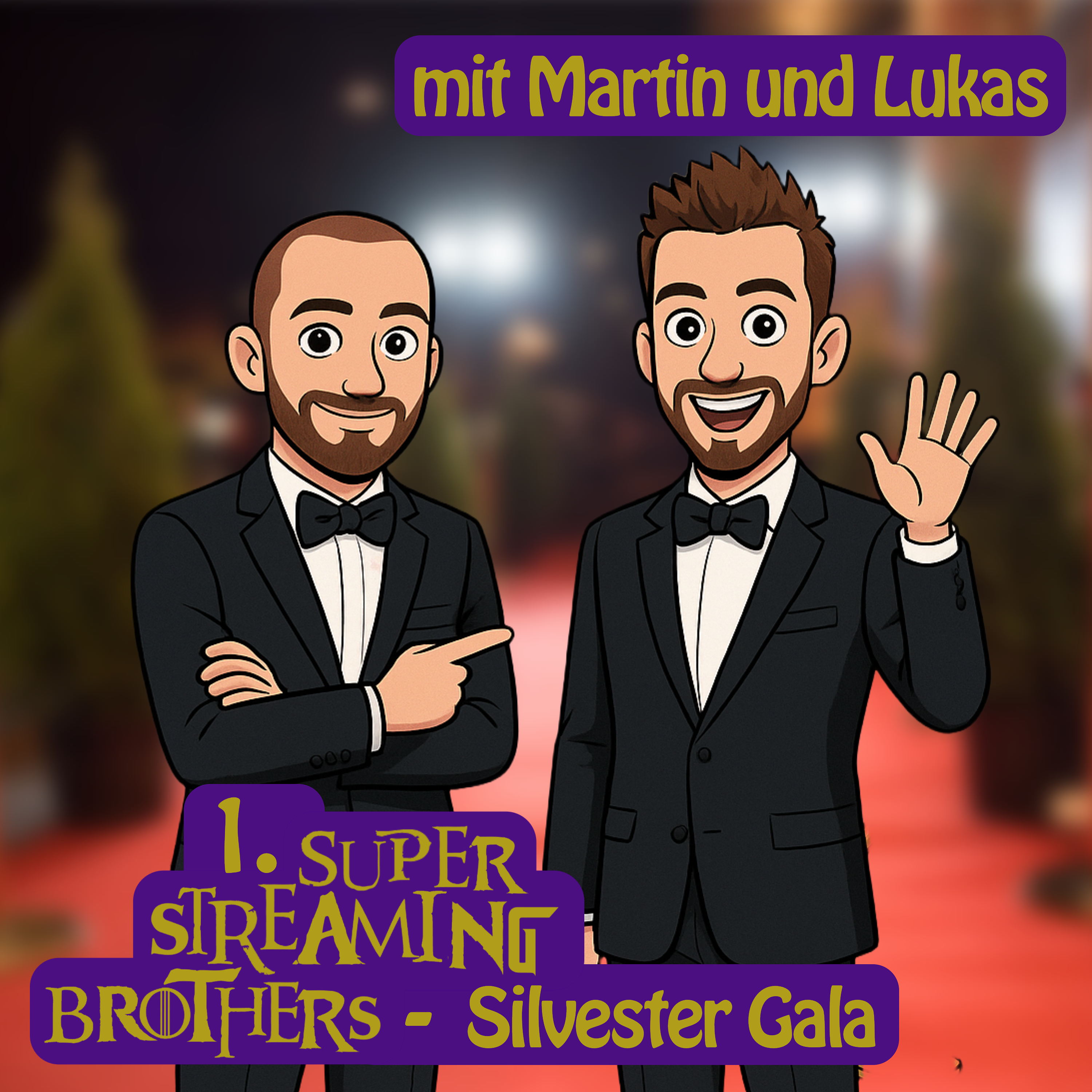 #sg1 | 1. SuperStreamingBrothers | Silvester Gala episode artwork