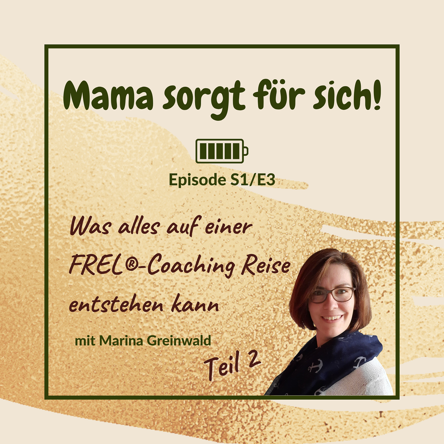 S1/E3 Was alles auf einer FREL®-Coaching Reise entstehen kann Teil 2 episode artwork